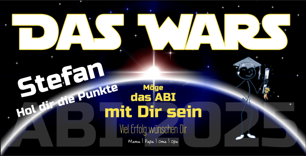 abibanner-abiplakat-das-wars-star-wars Abi-banner Das Wars aus Star Wars - Abiplakat zum individuell anpassen