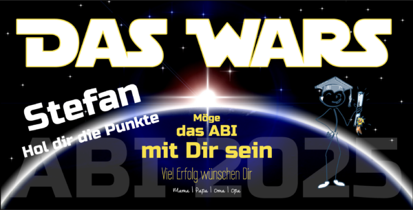 Abibanner Das Wars aus Star Wars - Abiplakat zum individuell anpassen